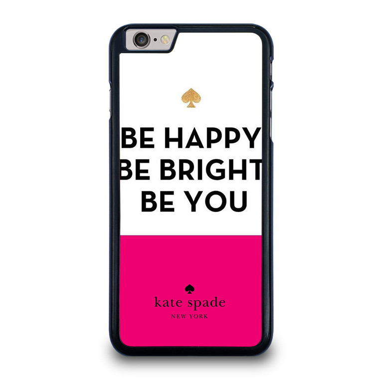 KATE SPADE NEW YORK BE HAPPY iPhone 6 / 6S Plus Case Cover