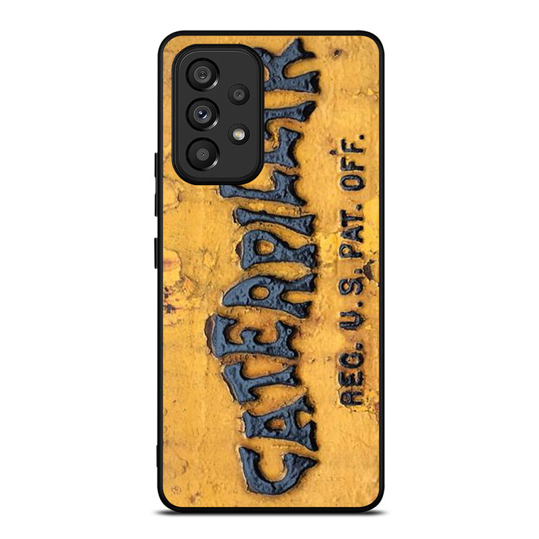 CATERPILLAR TRACTOR LOGO RUSTY EMBLEM Samsung Galaxy A53 Case Cover
