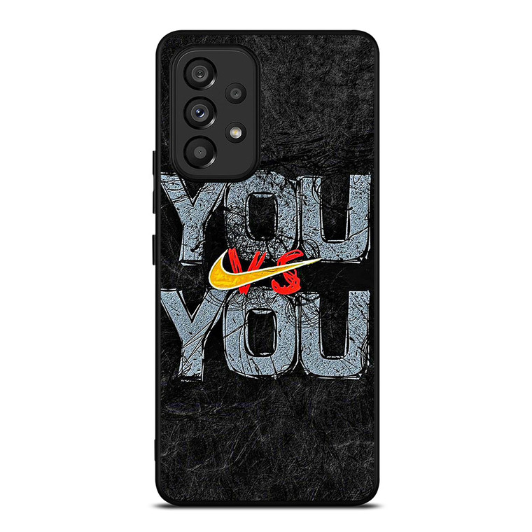 NIKE LOGO YOU VS YOU Samsung Galaxy A53 Case Cover NIKE LOGO YOU VS YOU Samsung Galaxy A53 Case Cover
