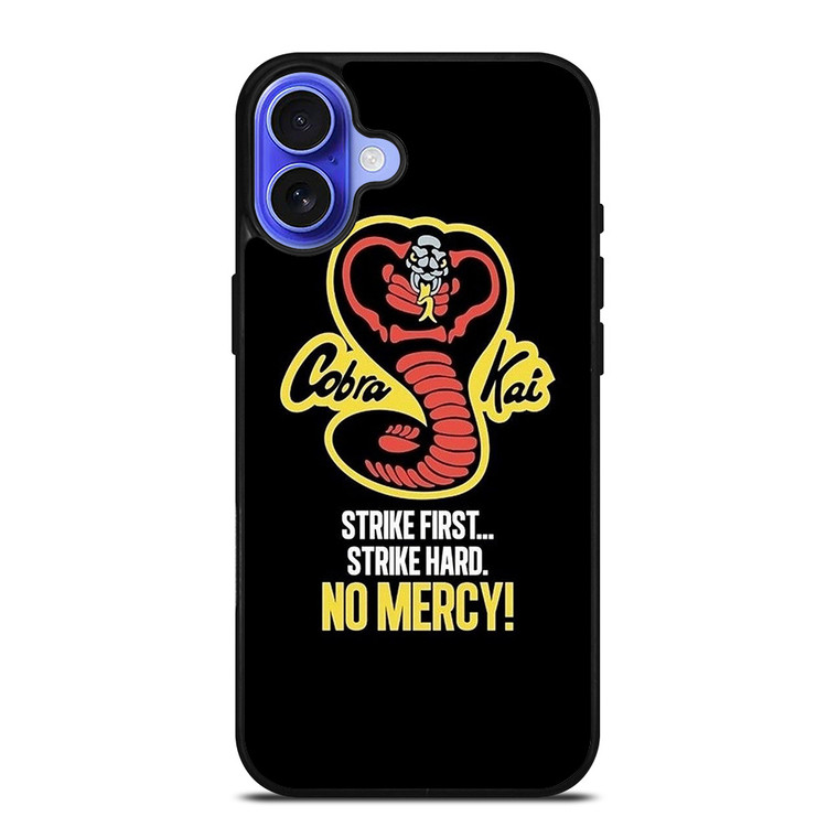 COBRA KAI KARATE NO MERCY iPhone 16 Case Cover