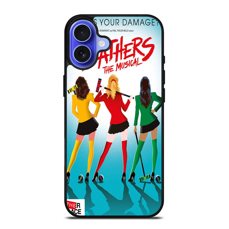HEATHERS BROADWAY MUSICAL iPhone 16 Case Cover