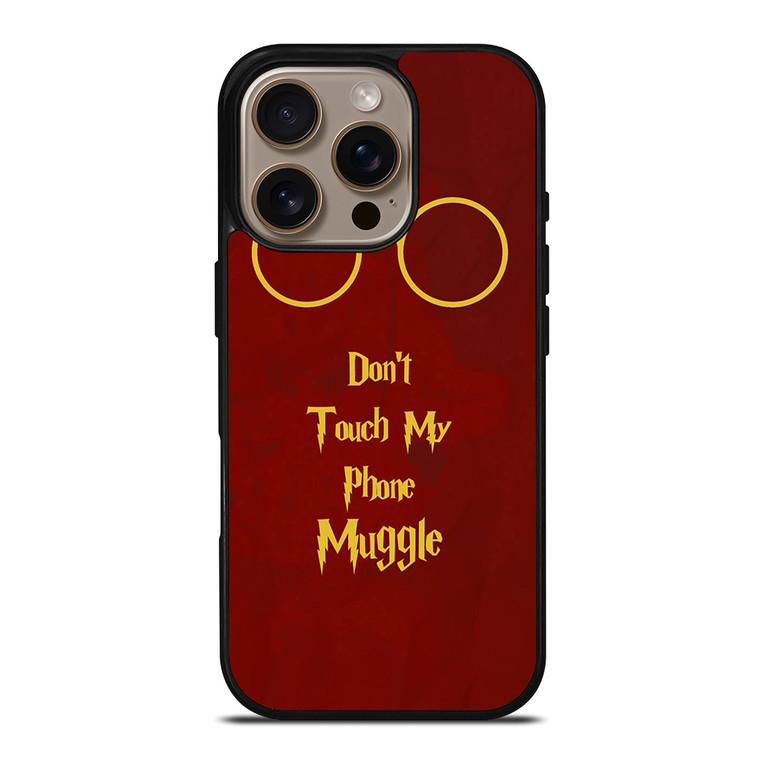 HARRY POTTER DONT TOUCH MY PHONE iPhone 16 Pro Case Cover