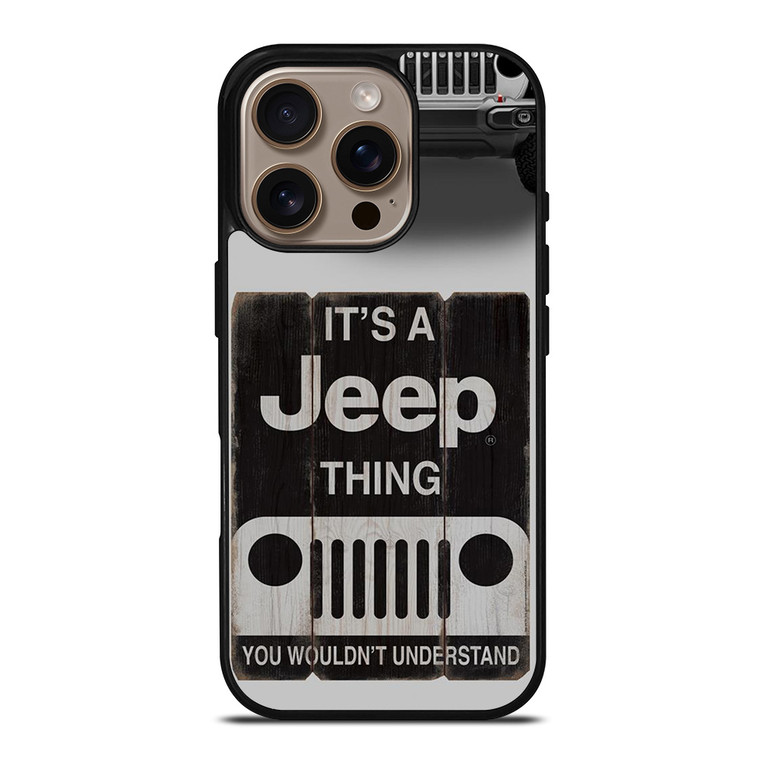 IT'S A JEEP THING iPhone 16 Pro Case Cover