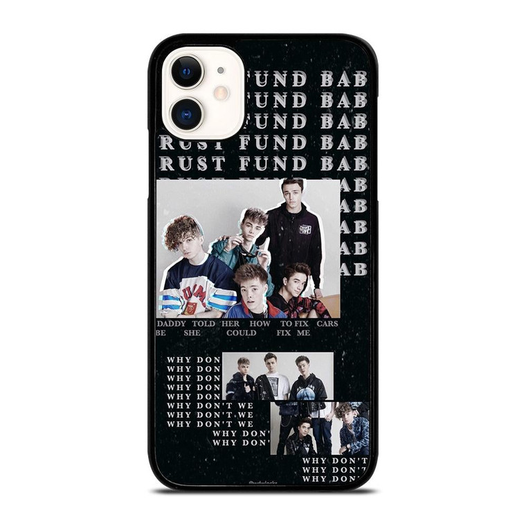 WHY DON'T WE  3 iPhone 11 Case Cover
