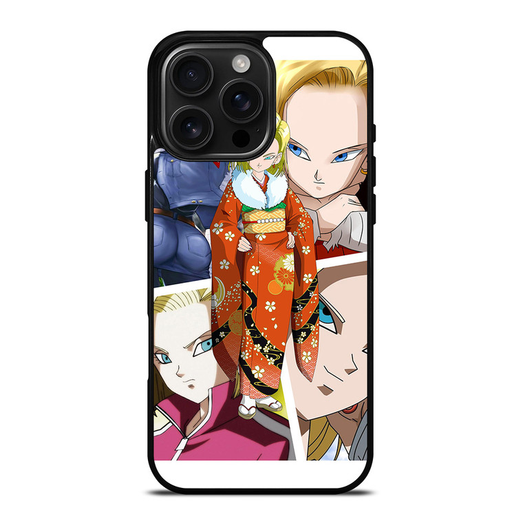 ANDROID 18 DRAGON BALL SUPER iPhone 16 Pro Max Case Cover