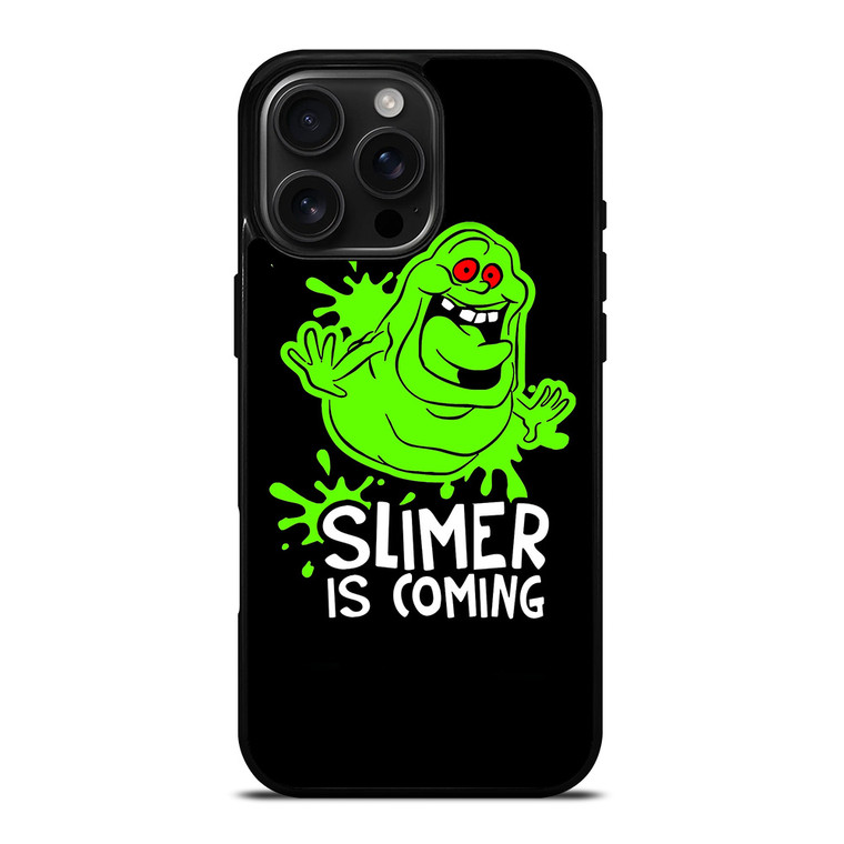 GHOSTBUSTER SLIMER IS COMING iPhone 16 Pro Max Case Cover