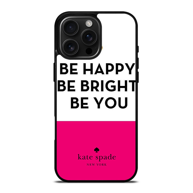 KATE SPADE NEW YORK BE HAPPY iPhone 16 Pro Max Case Cover