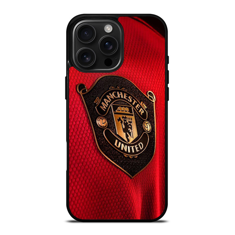 MANCHESTER UNITED NEW LOGO JERSEY iPhone 16 Pro Max Case Cover
