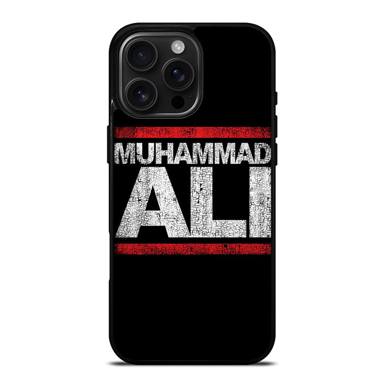 MUHAMMAD ALI LEGENDARY BOXER iPhone 16 Pro Max Case Cover