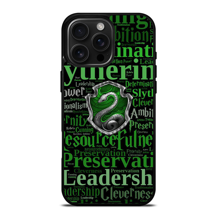 SLYTHERIN QUOTES iPhone 16 Pro Max Case Cover