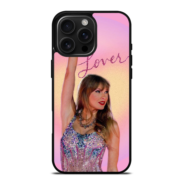 TAYLOR SWIFT LOVER iPhone 16 Pro Max Case Cover