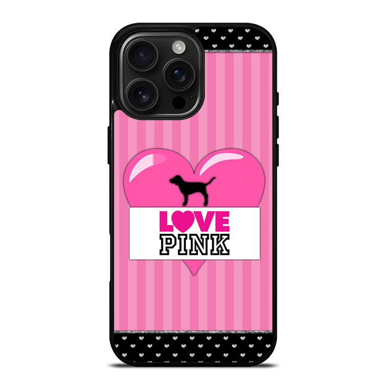 VICTORIA'S SECRET PINK LOVE iPhone 16 Pro Max Case Cover