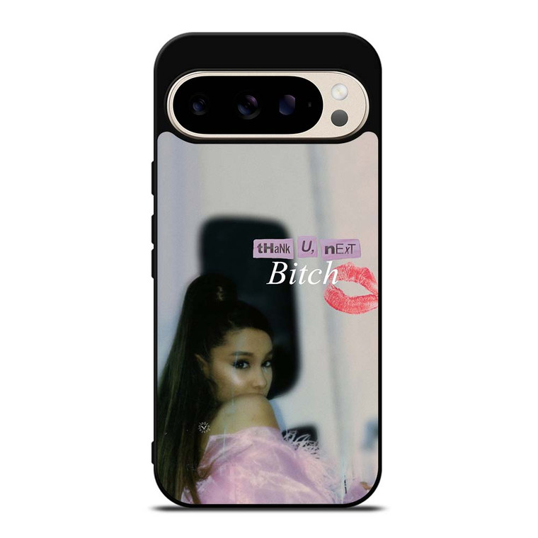 ARIANA GRANDE THANK U NEXT BITCH Google Pixel 9 Pro Case Cover