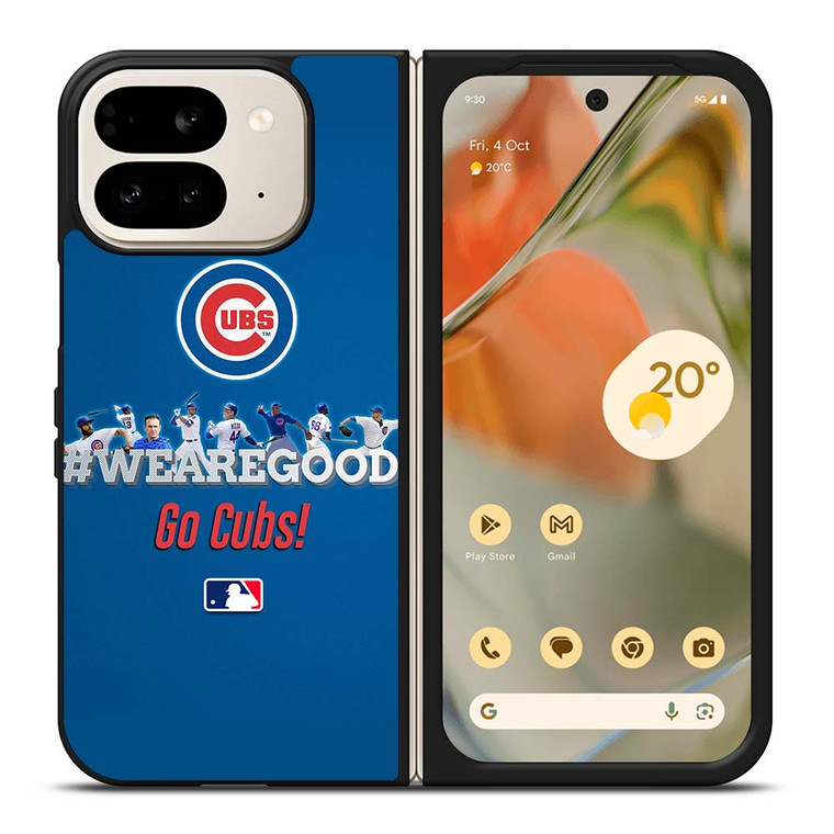 CHICAGO CUBS MLB WE ARE GOOD Google Pixel 9 Pro Fold Case Cover