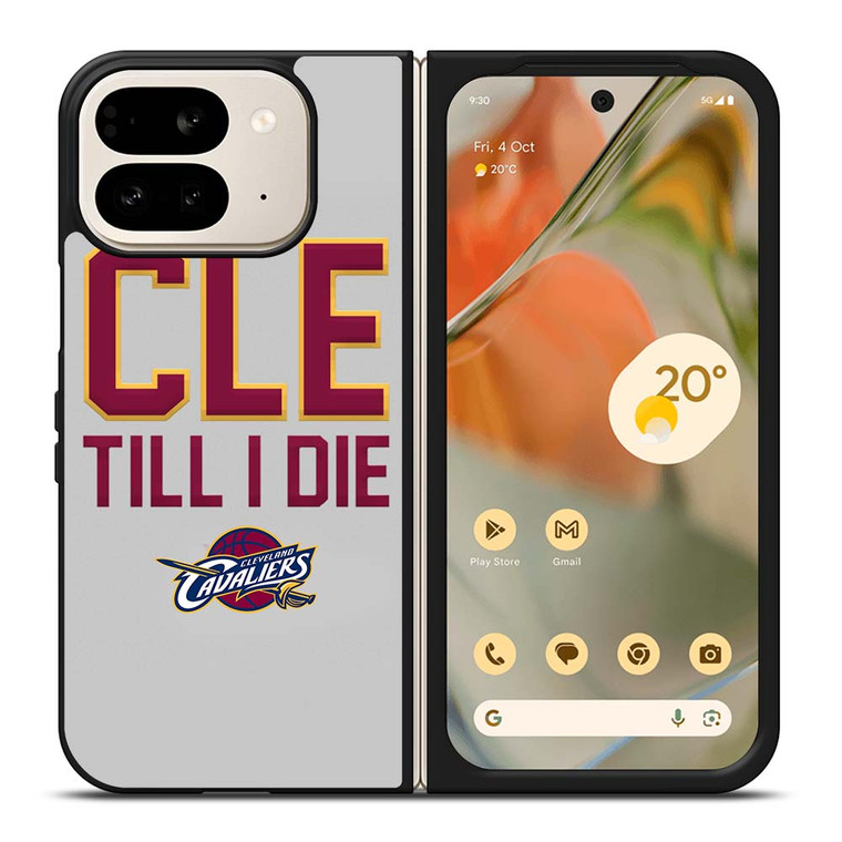 CLEVELAND CAVALIERS TILL I DIE Google Pixel 9 Pro Fold Case Cover