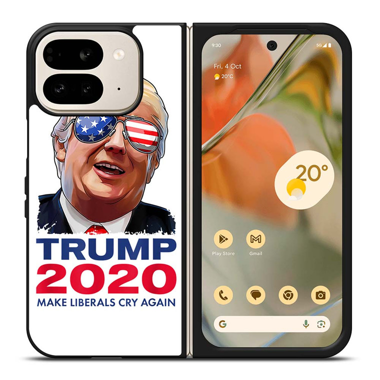 TRUMP 2020 MAKE LIBERALS CRY AGAIN Google Pixel 9 Pro Fold Case Cover