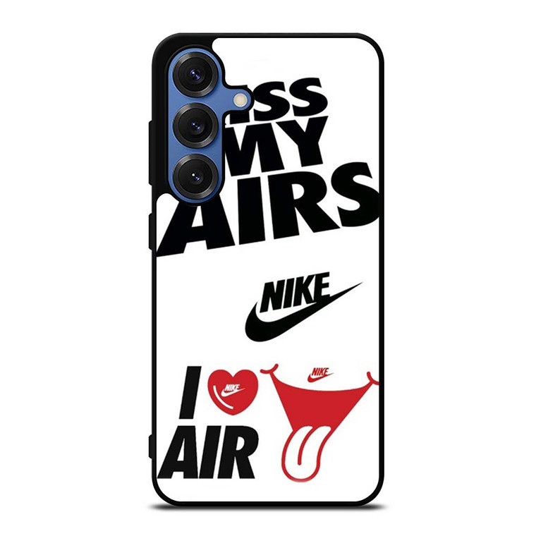 NIKE KISS MY AIRS  Samsung Galaxy S25 Case Cover