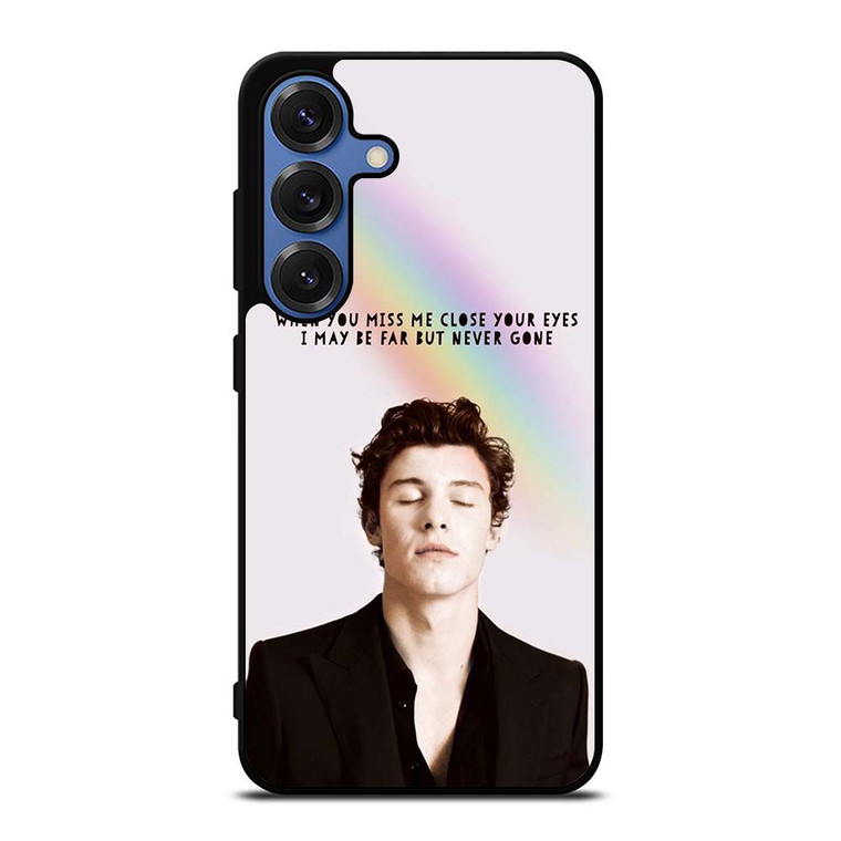 SHAWN MENDES QUOTE Samsung Galaxy S25 Case Cover