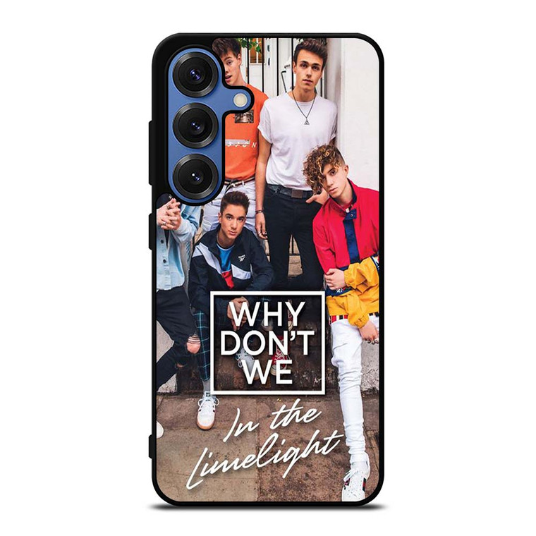 WHY DON'T WE IN THE LIMELIGHT Samsung Galaxy S25 Case Cover