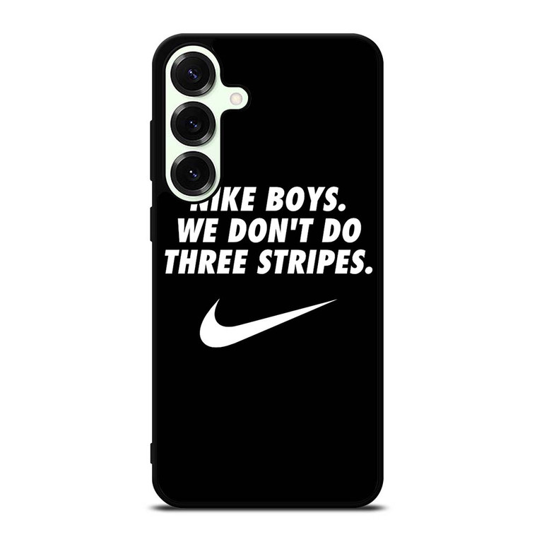 NIKE FANBOY QUOTES Samsung Galaxy S25 Plus Case Cover