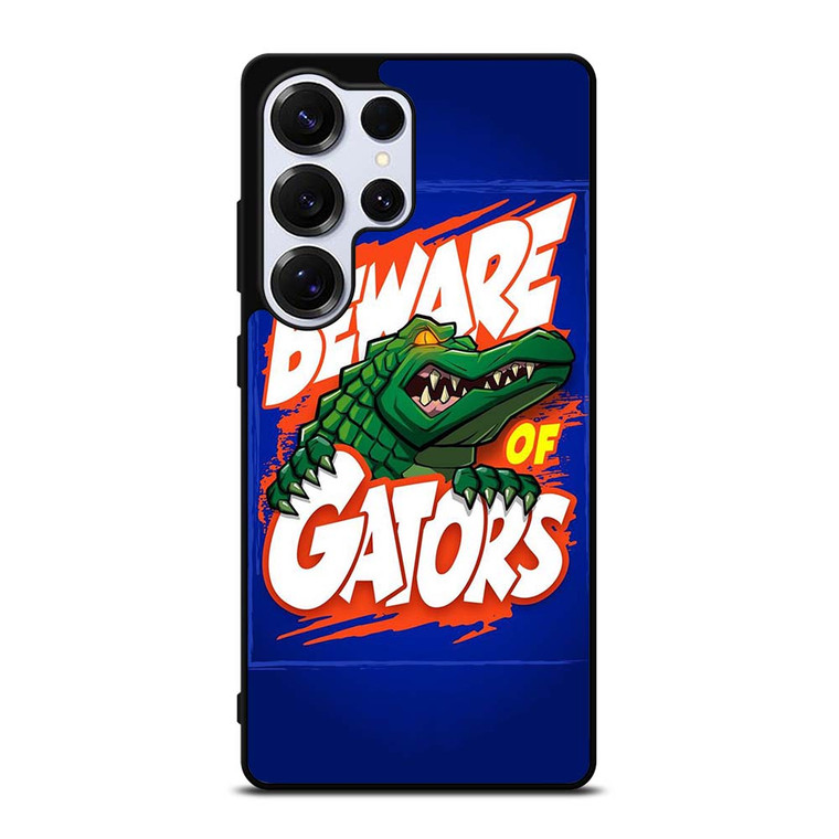 BEWARE OF FLORIDA GATORS FOOTBALL TEAM MASCOT Samsung Galaxy S25 Ultra Case Cover