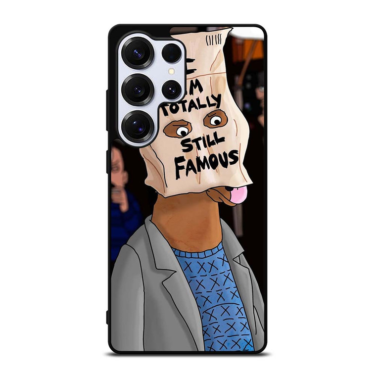 BOJACK HORSEMAN I TOTALLY STILL FAMOUS Samsung Galaxy S25 Ultra Case Cover