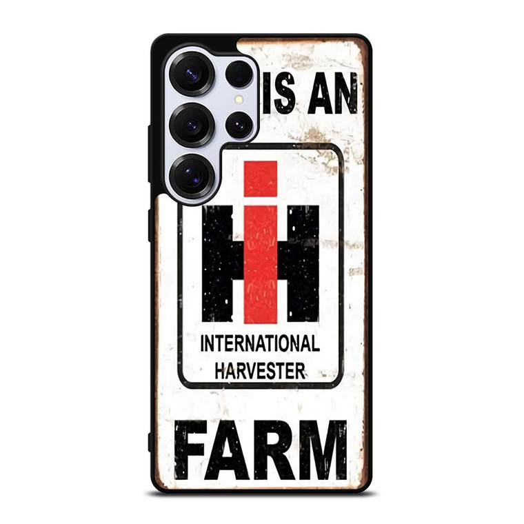INTERNATIONAL HARVESTER IH THIS IS AN FARM Samsung Galaxy S25 Ultra Case Cover