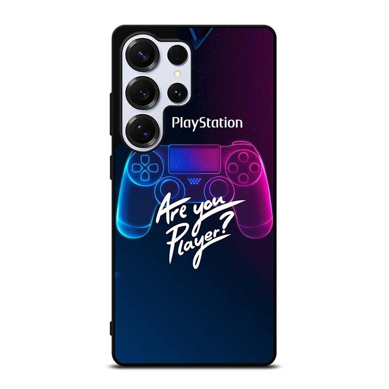 PLAY STATION PS ARE YOU PLAYER Samsung Galaxy S25 Ultra Case Cover
