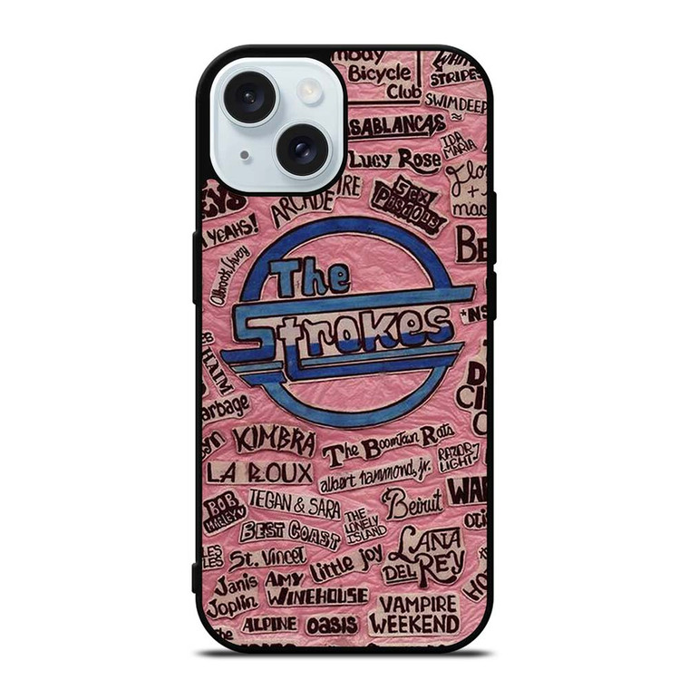 THE STROKES AND FAMOUS BAND LOGO iPhone 15 Case Cover