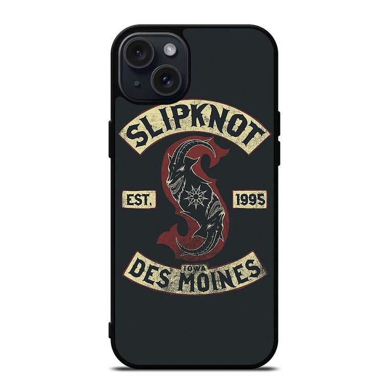 SLIPKNOT DES MOINES SINCE 1995 iPhone 15 Plus Case Cover