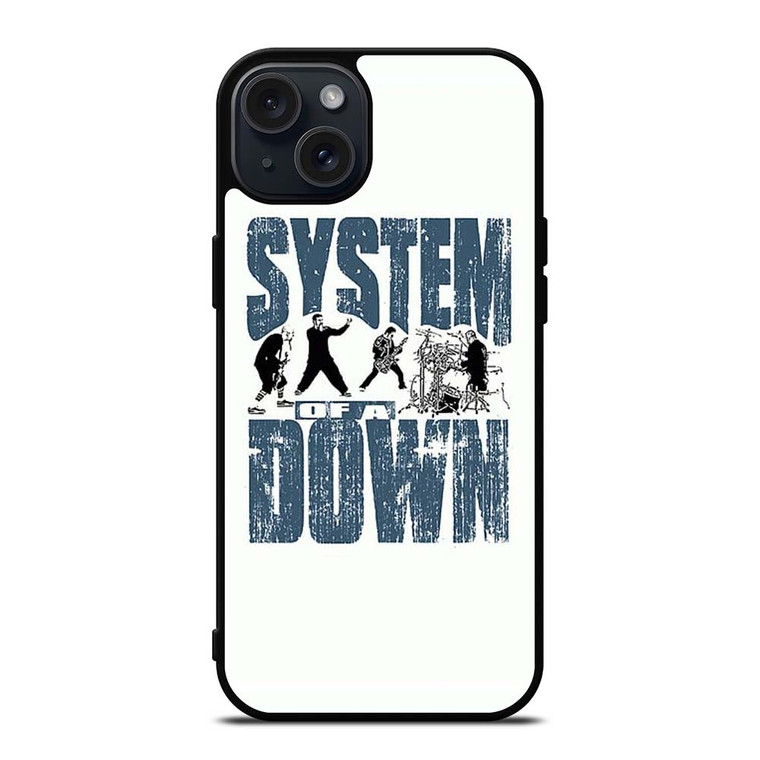 SYSTEM OF A DOWN BAND iPhone 15 Plus Case Cover SYSTEM OF A DOWN BAND iPhone 15 Plus Case Cover