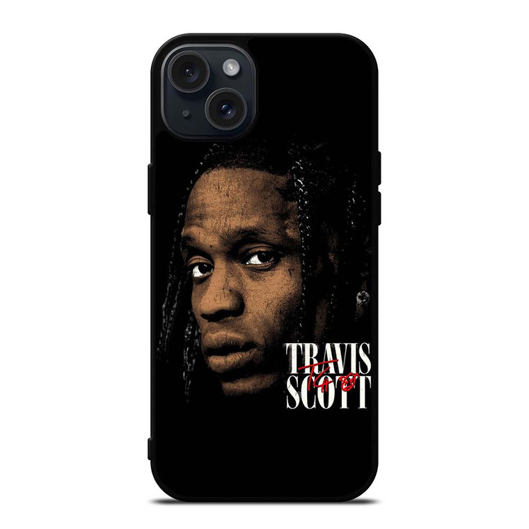 TRAFIS SCOTT FACE SIGNATURE iPhone 15 Plus Case Cover