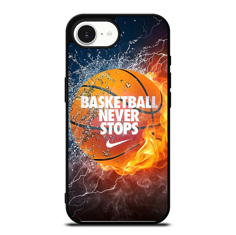 BASKETBALL NEVER STOPS 3 iPhone 16e Case Cover