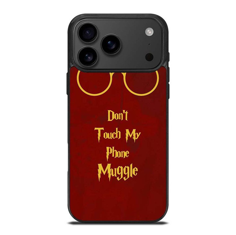 HARRY POTTER DONT TOUCH MY PHONE iPhone 17 Pro Max Case Cover