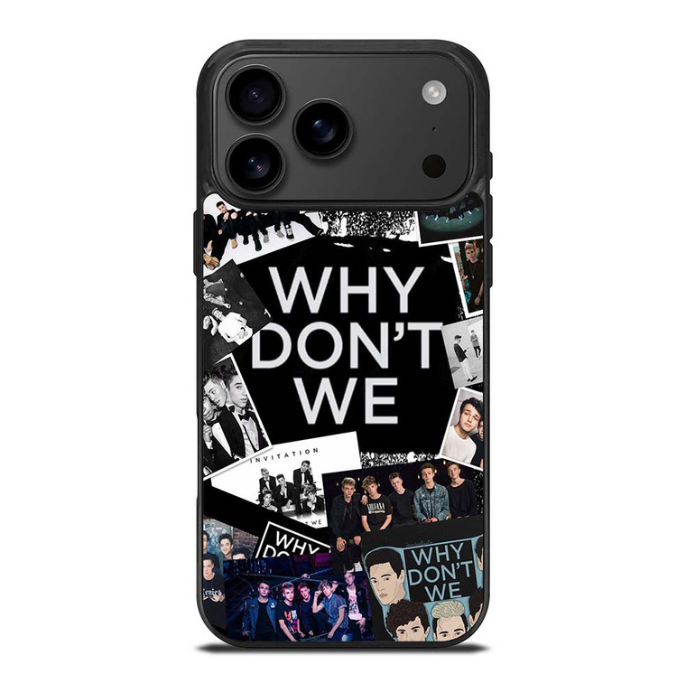 WHY DON'T WE BAND COLLAGE iPhone 17 Pro Max Case Cover