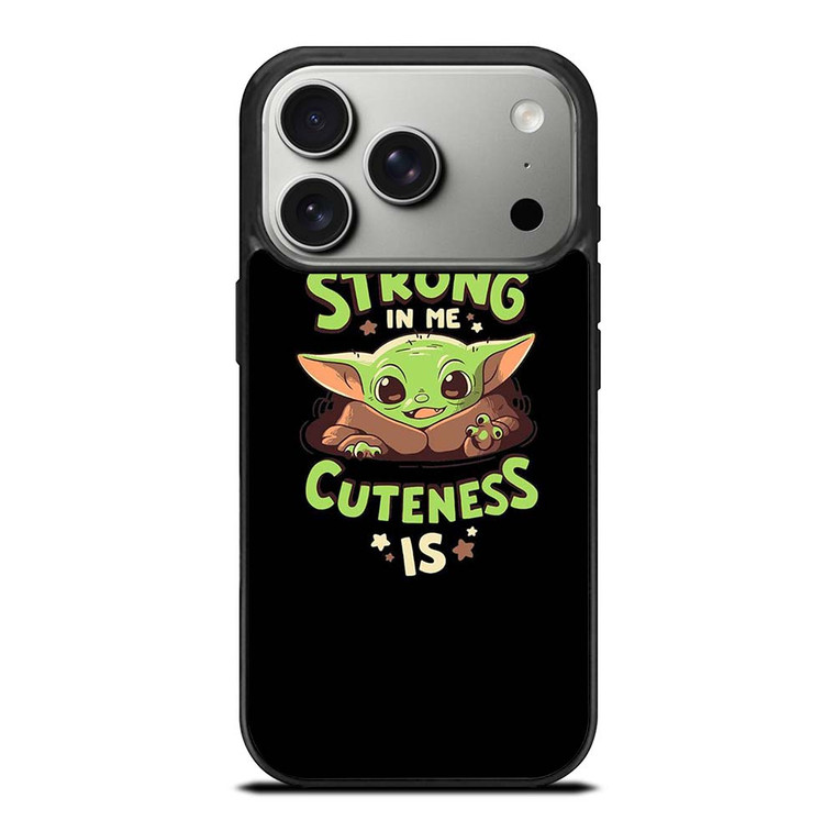 BABY YODA STAR WARS STRONG CUTENESS iPhone 17 Pro Case Cover