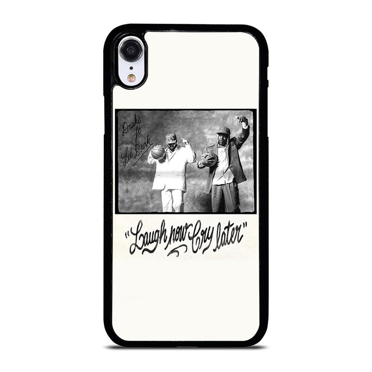 LAUGH NOW CRY LATER DRAKE iPhone XR Case Cover