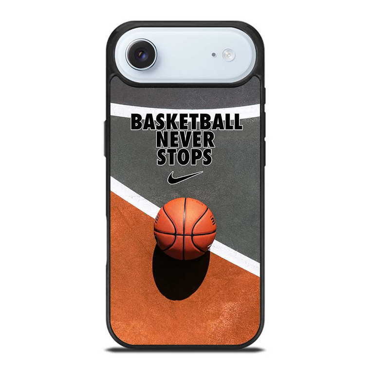BASKETBALL NEVER STOPS iPhone Air Case Cover