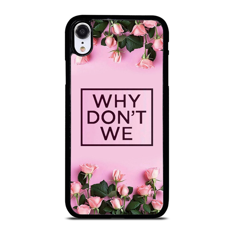 WHY DONT WE PINK FLOWER iPhone XR Case Cover