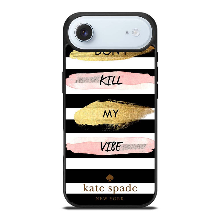 KATE SPADE DON'T KILL MY VIBE iPhone Air Case Cover