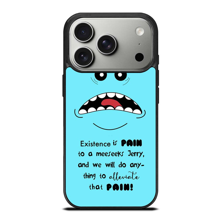 MR MEESEEKS QUOTE iPhone 17 Pro Case Cover