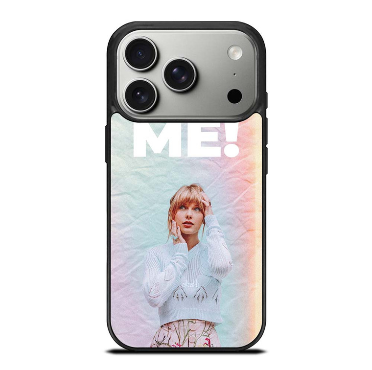 TAYLOR SWIFT ME! iPhone 17 Pro Case Cover