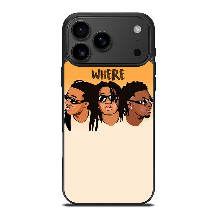 MIGOS WHERE iPhone 17 Pro Max Case Cover
