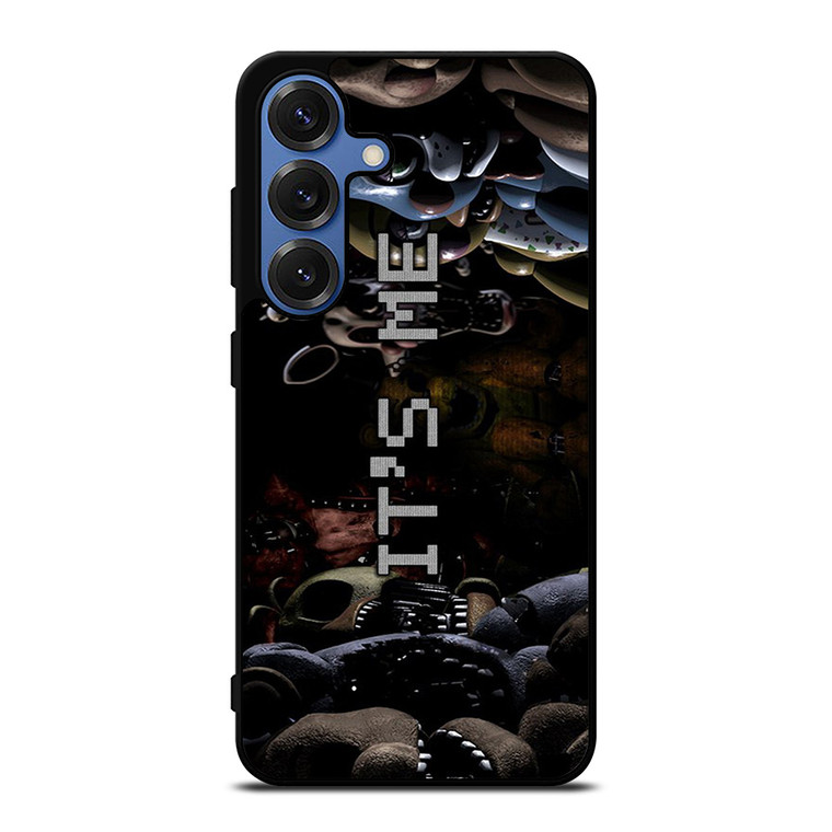 FIVE NIGHTS AT FREDDYS FANF IT'S ME Samsung Galaxy S25 Case Cover