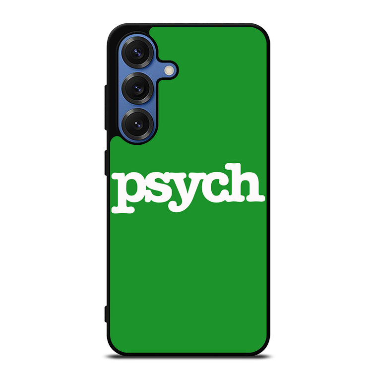 PSYCH Samsung Galaxy S25 Case Cover