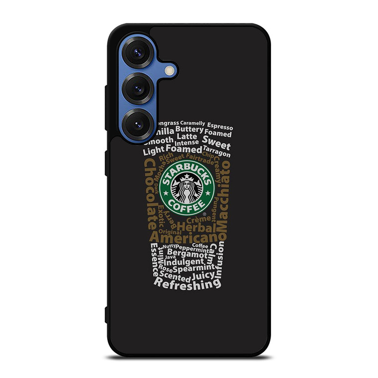 STARBUCKS COFFEE ART TYPOGRAPHY Samsung Galaxy S25 Case Cover