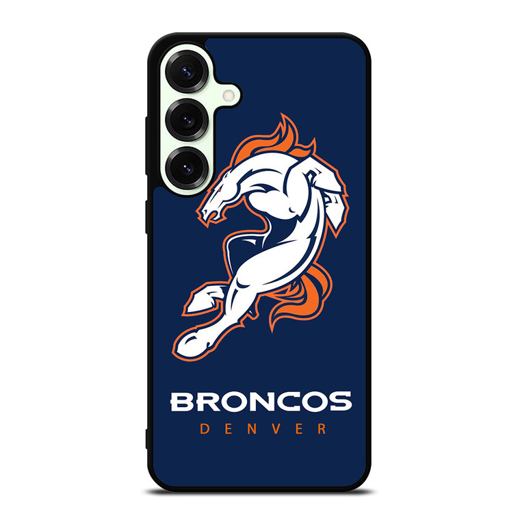 DENVER BRONCOS FOOTBALL Samsung Galaxy S25 Plus Case Cover
