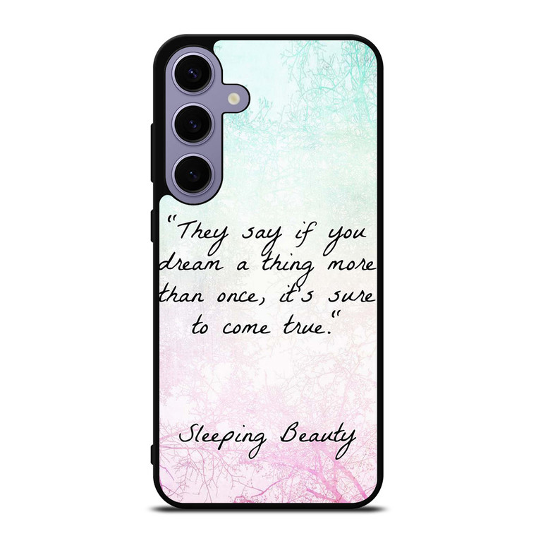 PRINCESS AURORA QUOTES Samsung Galaxy S24 Plus Case Cover