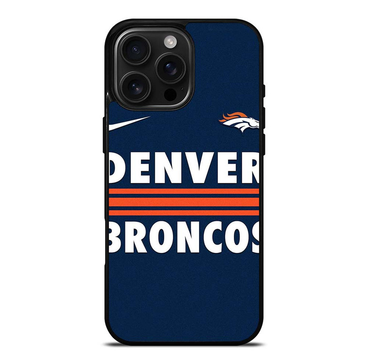 DENVER BRONCOS NIKE iPhone 16 Pro Max Case Cover