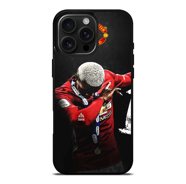 MANCHESTER UNITED PAUL POGBA DAB iPhone 16 Pro Max Case Cover